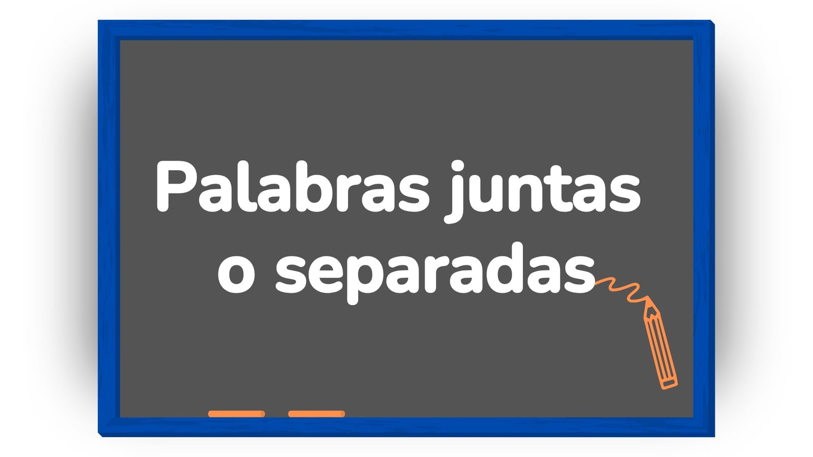 Palabras juntas o separadas para niños de primaria