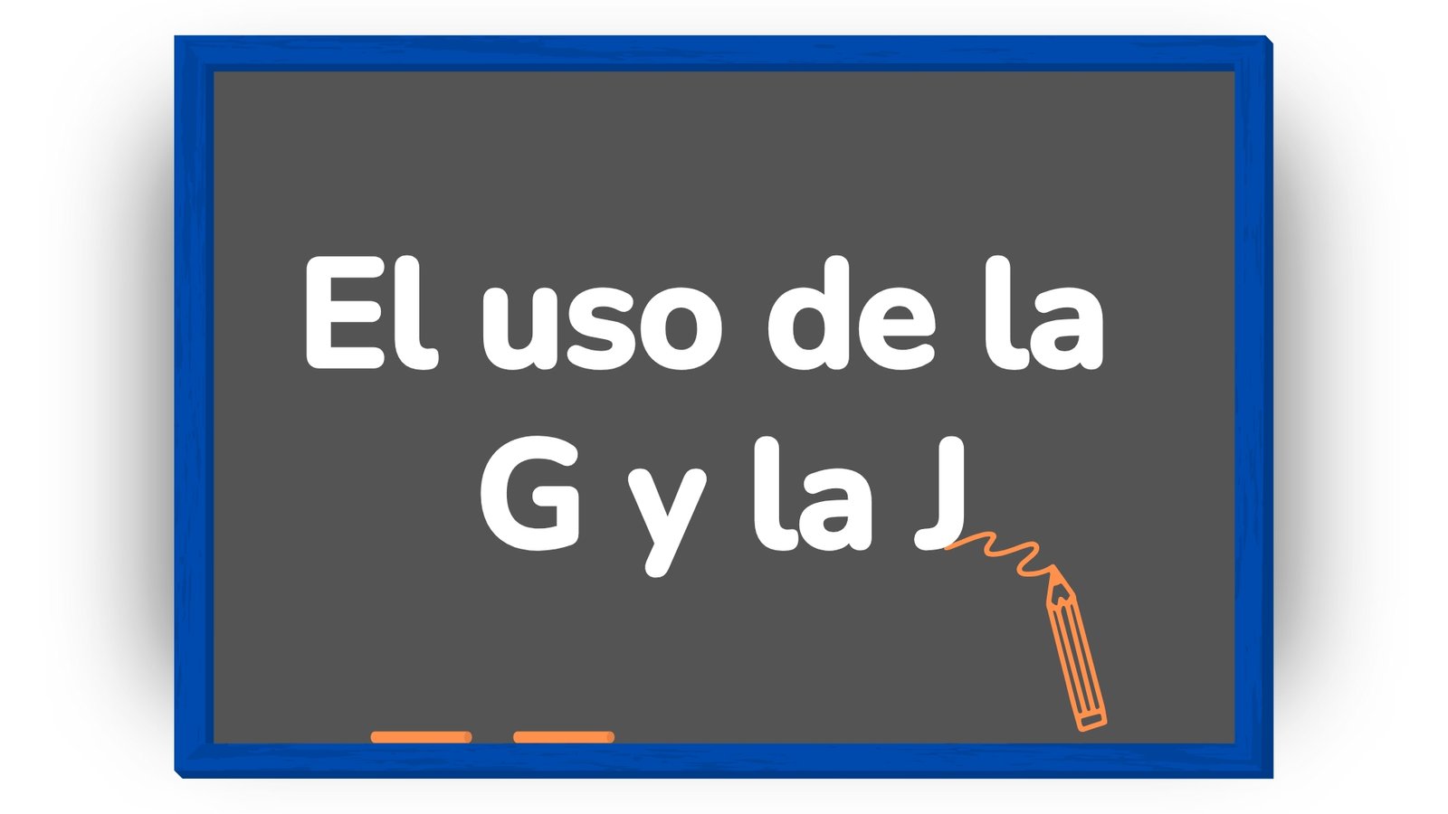 El uso de la G y la j para niños de primaria con ejemplos y ejercicios