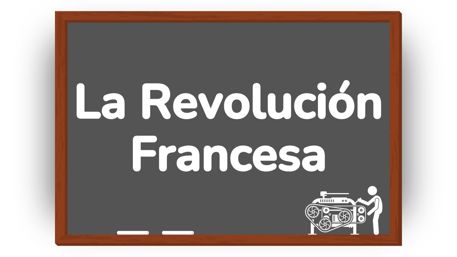 La Revolución Francesa