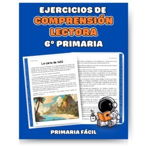 Ejercicios de Comprensión Lectora 6º de Primaria: Lecturas y Actividades para Niños de 12 Años