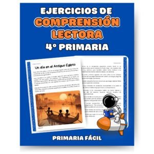 Ejercicios de Comprensión Lectora 4º de Primaria: Lecturas y Actividades para Niños de 10 Años