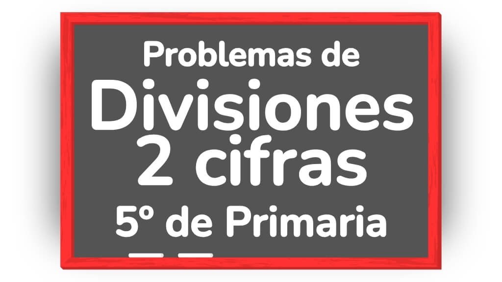 problemas de divisiones de dos cifras 5 primaria pdf