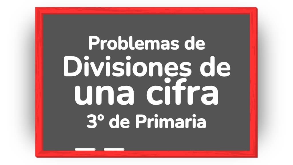 portada de problemas de divisiones de una cifra 3 primaria