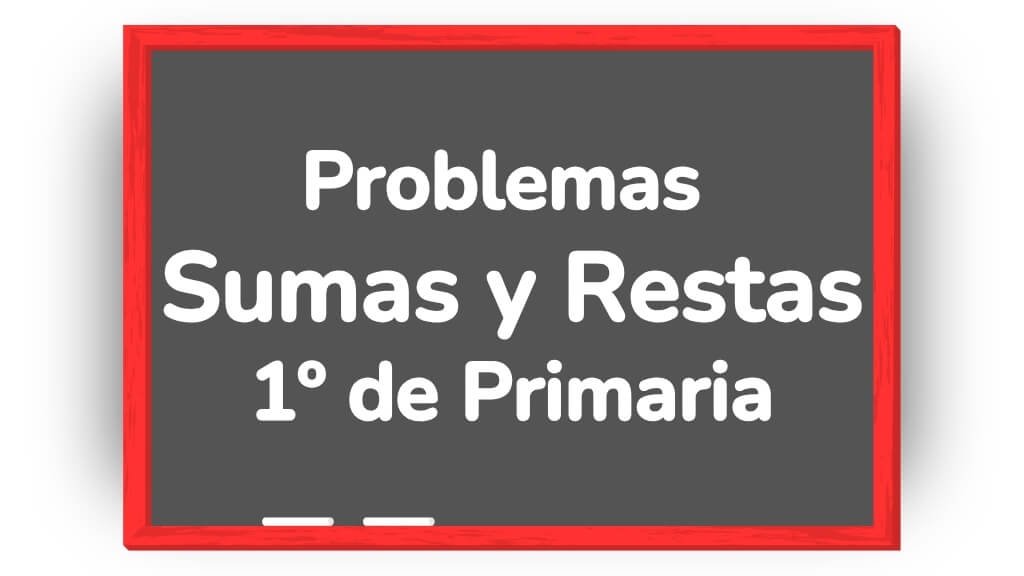 problemas de matematicas 1 primaria sumas y restas en pdf
