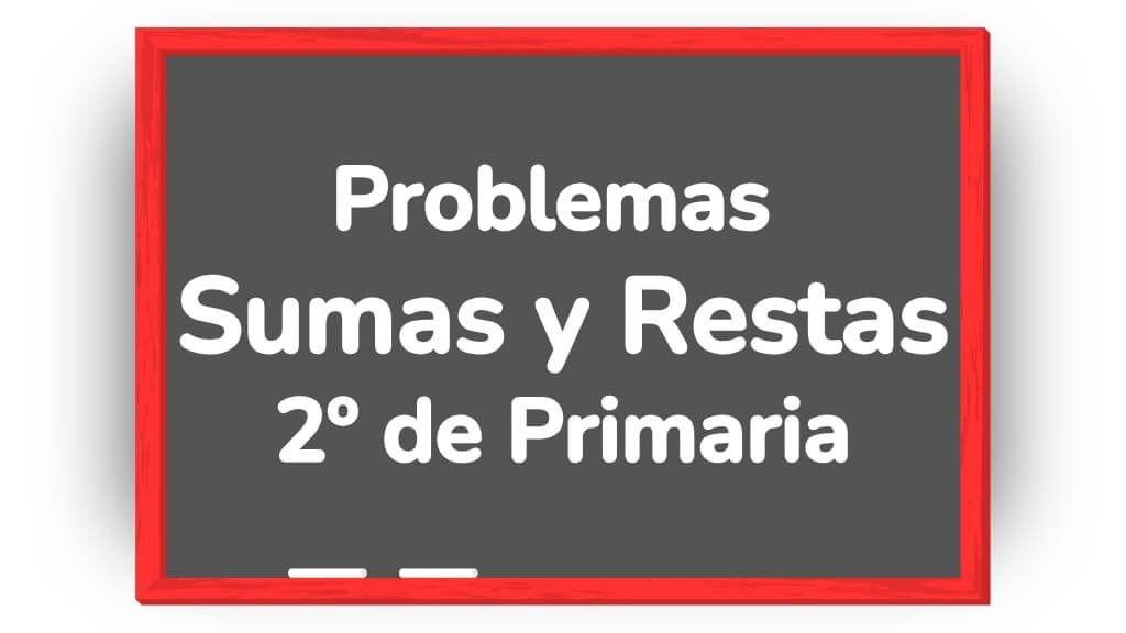 problemas sumas y restas 2 primaria pdf
